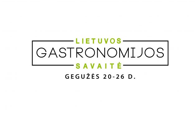 Gastronomijos savaitė 2019 – visoje Lietuvoje!