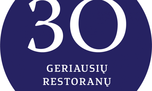 Lietuvoje vėl renkami „30 geriausių restoranų“